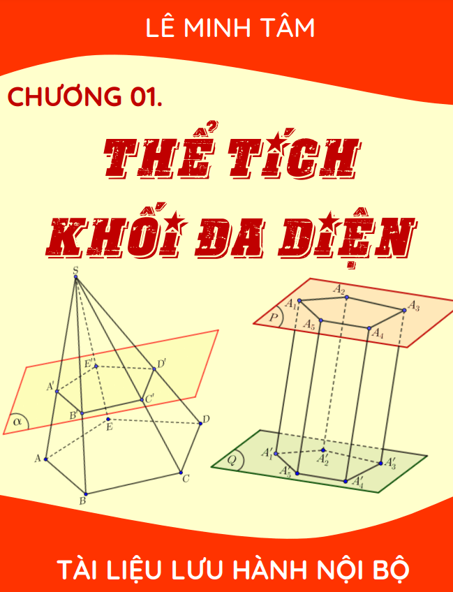 Chuyên đề thể tích khối đa diện - Lê Minh Tâm